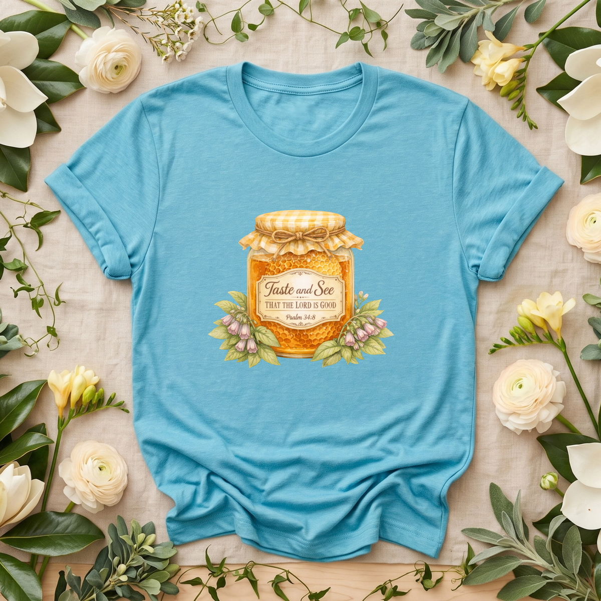 Taste and See T-Shirt | CA